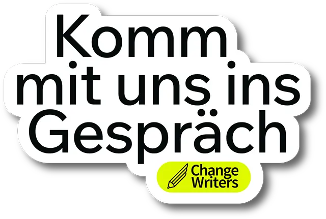 Komm mit uns ins Gespräch