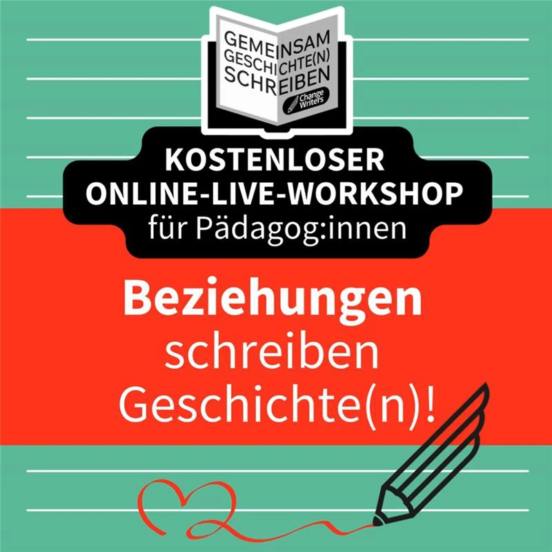 Kostenloser Online-Live-Workshop: Beziehungen schreiben Geschichte(n)!